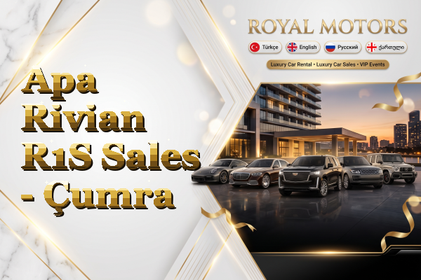 Apa Rivian R1S Sales - Çumra