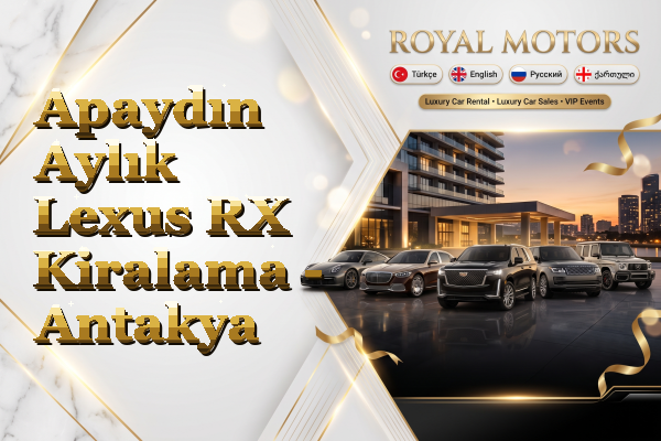 Apaydın Aylık Lexus RX Kiralama - Antakya
