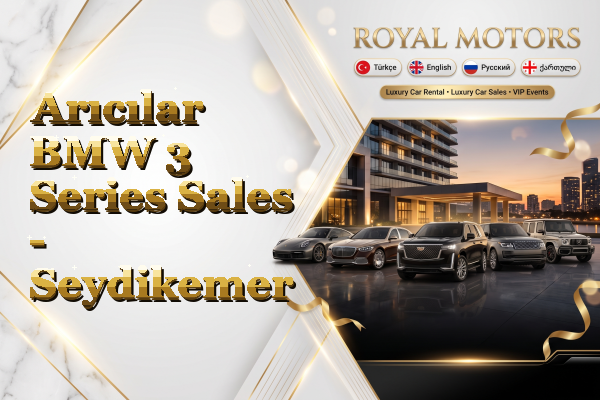 Arıcılar BMW 3 Series Sales - Seydikemer