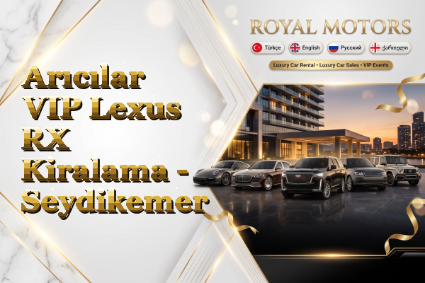 Arıcılar VIP Lexus RX Kiralama - Seydikemer