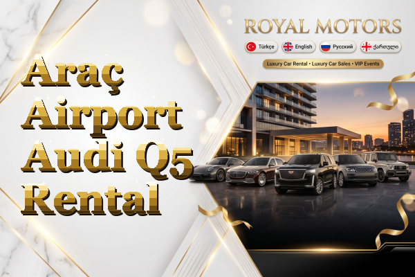 Araç Airport Audi Q5 Rental