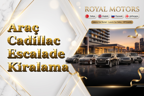 Araç Cadillac Escalade Kiralama