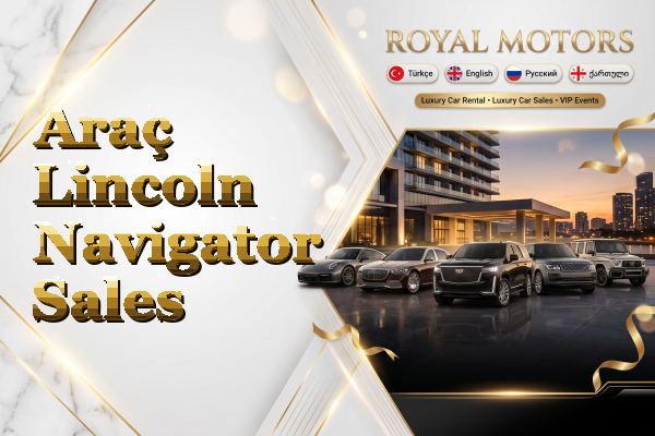 Araç Lincoln Navigator Sales