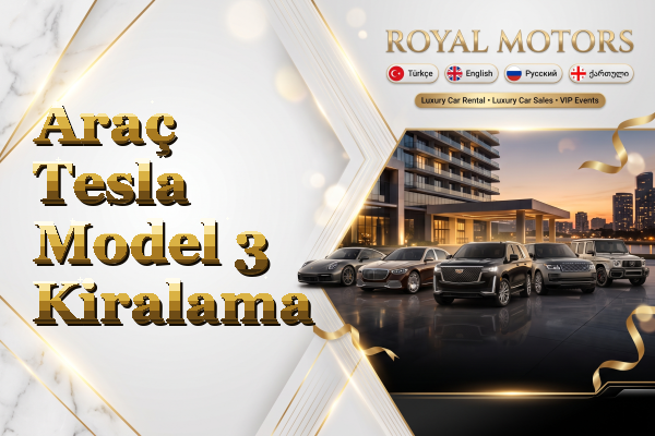 Araç Tesla Model 3 Kiralama
