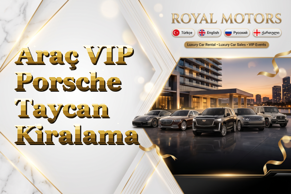 Araç VIP Porsche Taycan Kiralama