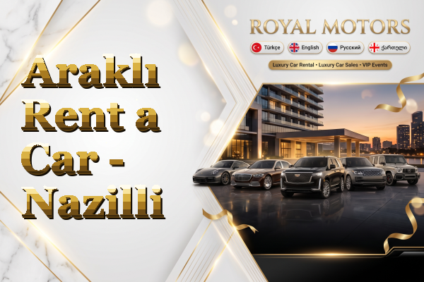 Araklı Rent a Car - Nazilli
