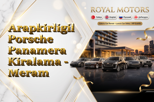 Arapkirligil Porsche Panamera Kiralama - Meram