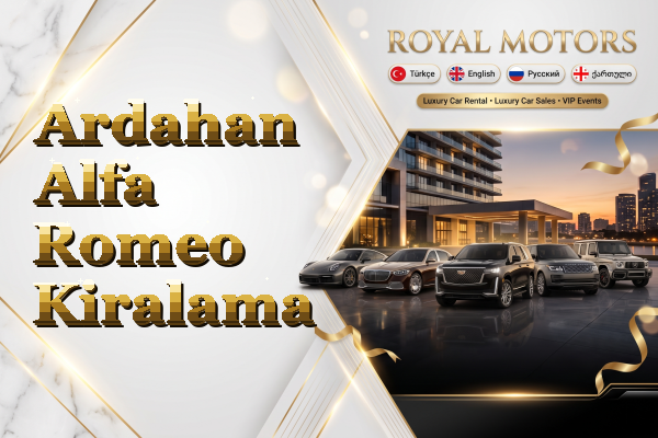 Ardahan Alfa Romeo Kiralama