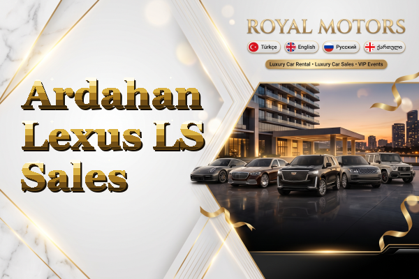 Ardahan Lexus LS Sales