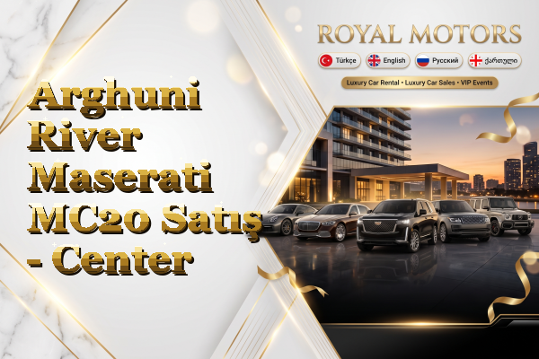 Arghuni River Maserati MC20 Satış - Center