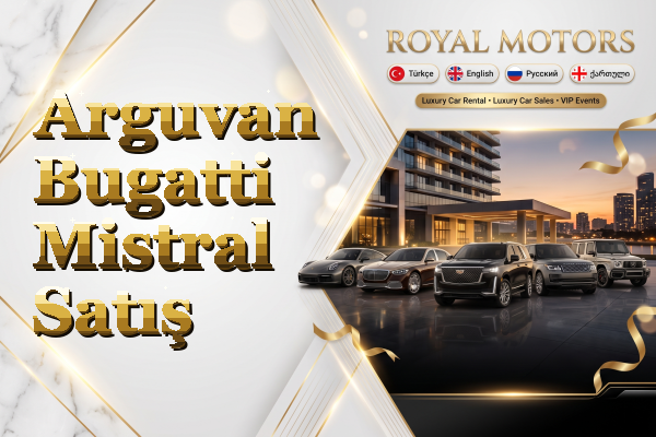 Arguvan Bugatti Mistral Satış