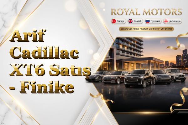 Arif Cadillac XT6 Satış - Finike