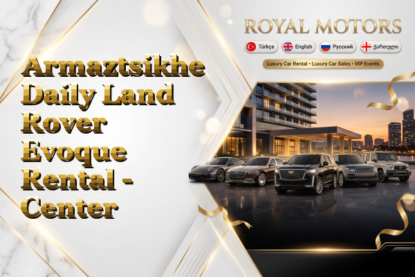 Armaztsikhe Daily Land Rover Evoque Rental - Center