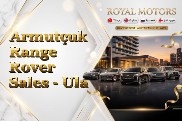 Armutçuk Range Rover Sales - Ula