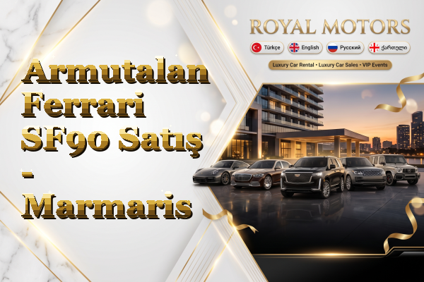 Armutalan Ferrari SF90 Satış - Marmaris