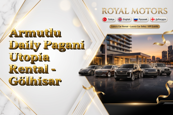 Armutlu Daily Pagani Utopia Rental - Gölhisar