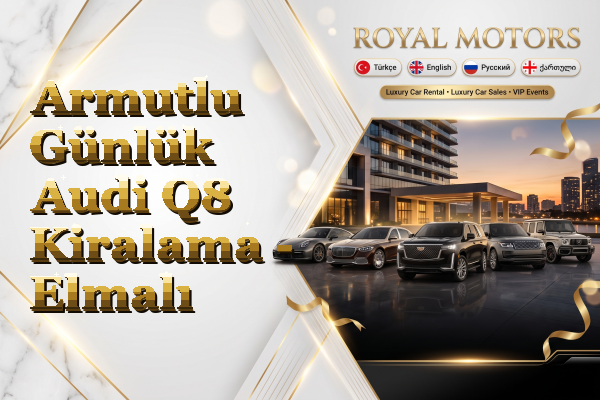 Armutlu Günlük Audi Q8 Kiralama - Elmalı