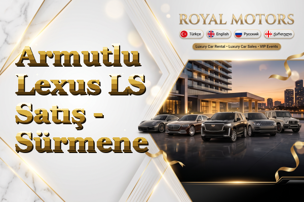 Armutlu Lexus LS Satış - Sürmene