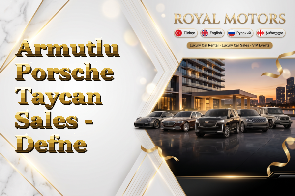 Armutlu Porsche Taycan Sales - Defne
