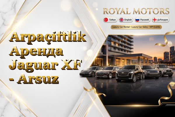 Arpaçiftlik Аренда Jaguar XF - Arsuz