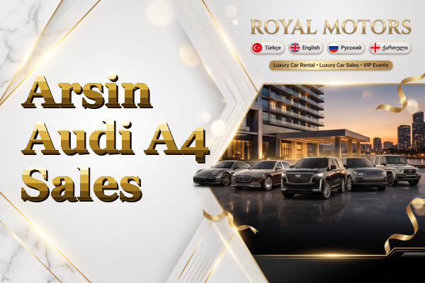 Arsin Audi A4 Sales
