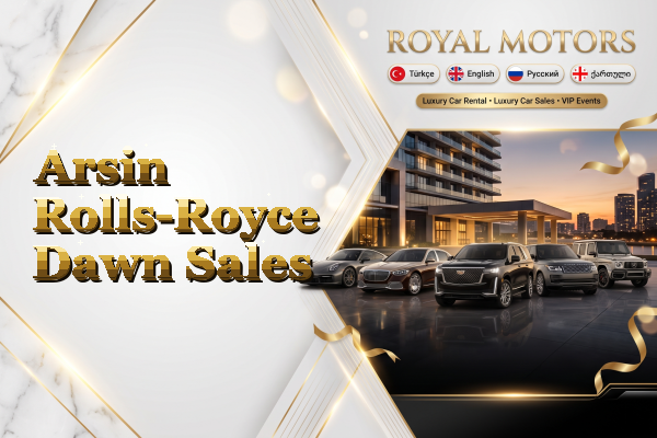 Arsin Rolls-Royce Dawn Sales