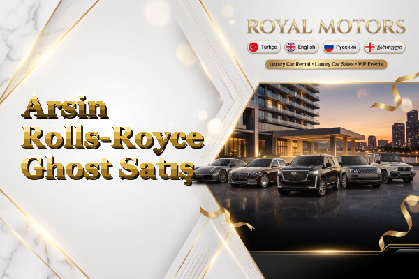 Arsin Rolls-Royce Ghost Satış