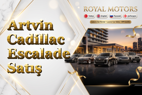 Artvin Cadillac Escalade Satış