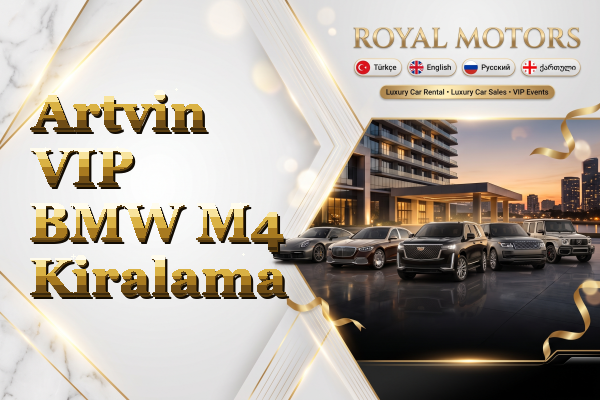 Artvin VIP BMW M4 Kiralama