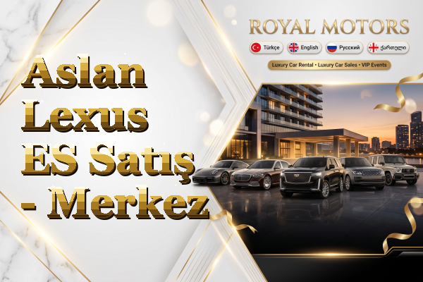 Aslan Lexus ES Satış - Merkez