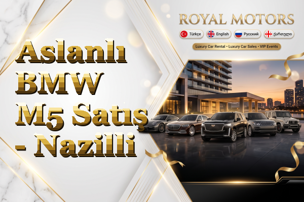 Aslanlı BMW M5 Satış - Nazilli