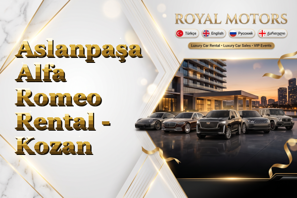 Aslanpaşa Alfa Romeo Rental - Kozan