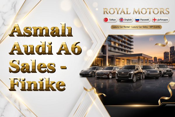 Asmalı Audi A6 Sales - Finike