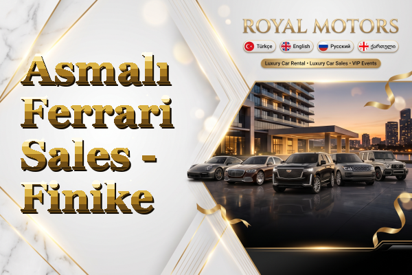 Asmalı Ferrari Sales - Finike