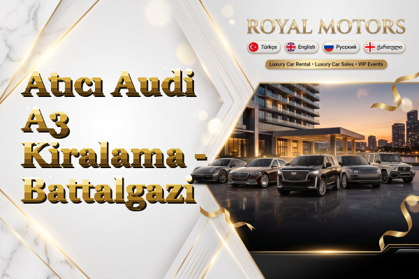 Atıcı Audi A3 Kiralama - Battalgazi