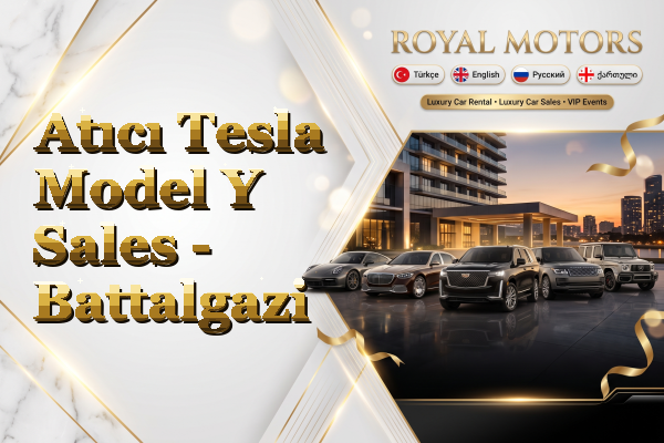 Atıcı Tesla Model Y Sales - Battalgazi