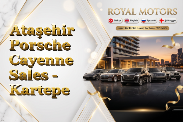 Ataşehir Porsche Cayenne Sales - Kartepe