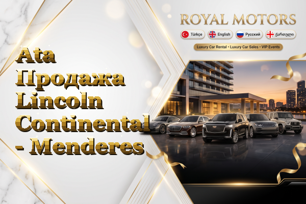 Ata Продажа Lincoln Continental - Menderes