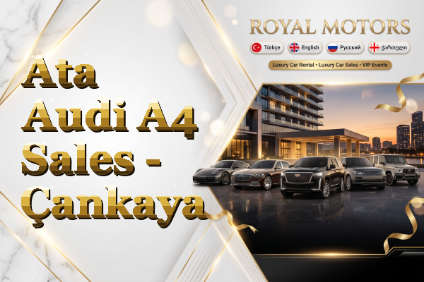 Ata Audi A4 Sales - Çankaya
