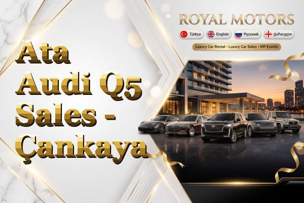 Ata Audi Q5 Sales - Çankaya