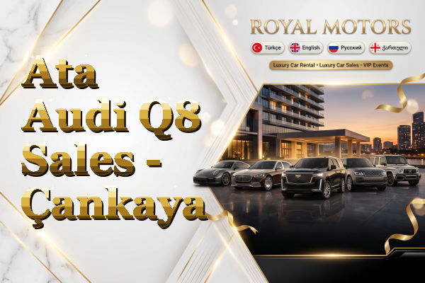 Ata Audi Q8 Sales - Çankaya