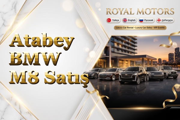 Atabey BMW M8 Satış