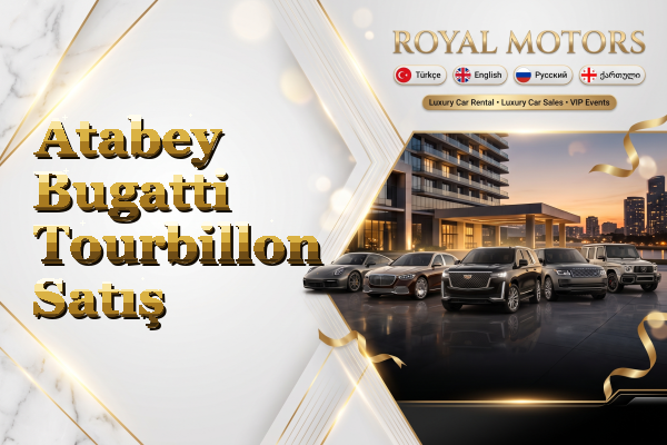 Atabey Bugatti Tourbillon Satış