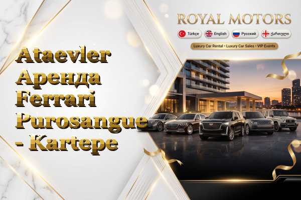 Ataevler Аренда Ferrari Purosangue - Kartepe