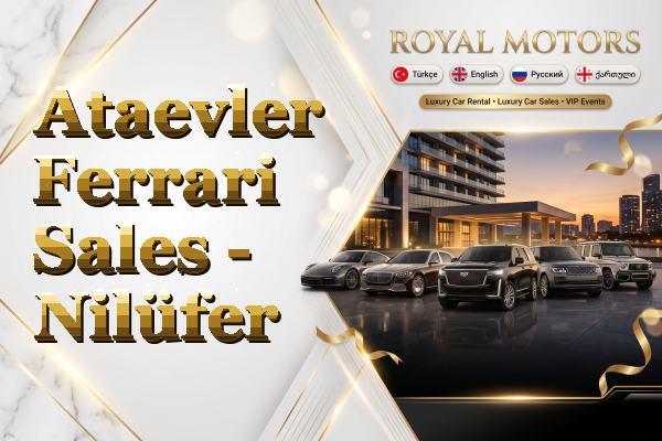 Ataevler Ferrari Sales - Nilüfer