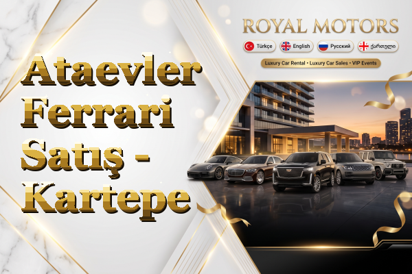 Ataevler Ferrari Satış - Kartepe