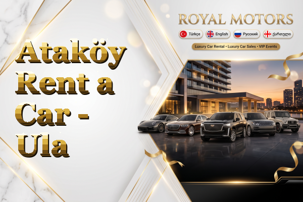 Ataköy Rent a Car - Ula