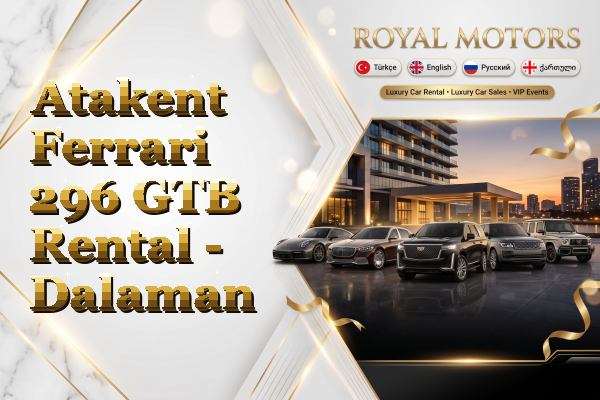 Atakent Ferrari 296 GTB Rental - Dalaman