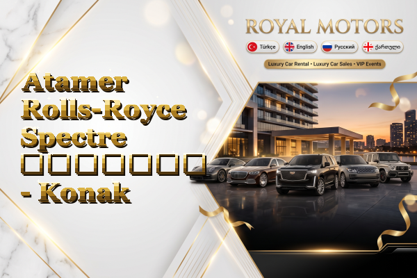 Atamer Rolls-Royce Spectre გაყიდვა - Konak