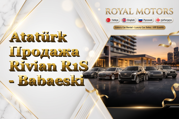 Atatürk Продажа Rivian R1S - Babaeski